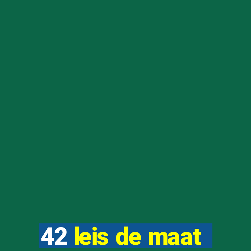 42 leis de maat